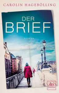 Cover "Der Brief" von Carolin Hagebölling, dtv premium